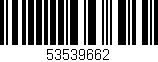 Código de barras (EAN, GTIN, SKU, ISBN): '53539662'