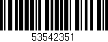 Código de barras (EAN, GTIN, SKU, ISBN): '53542351'
