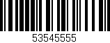Código de barras (EAN, GTIN, SKU, ISBN): '53545555'