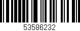 Código de barras (EAN, GTIN, SKU, ISBN): '53586232'