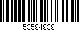 Código de barras (EAN, GTIN, SKU, ISBN): '53594939'