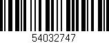 Código de barras (EAN, GTIN, SKU, ISBN): '54032747'