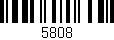 Código de barras (EAN, GTIN, SKU, ISBN): '5808'