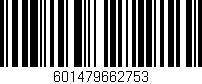 Código de barras (EAN, GTIN, SKU, ISBN): '601479662753'