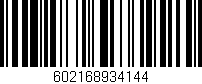 Código de barras (EAN, GTIN, SKU, ISBN): '602168934144'