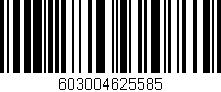 Código de barras (EAN, GTIN, SKU, ISBN): '603004625585'