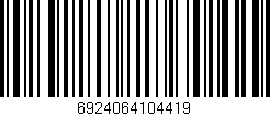 Código de barras (EAN, GTIN, SKU, ISBN): '6924064104419'