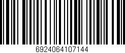 Código de barras (EAN, GTIN, SKU, ISBN): '6924064107144'