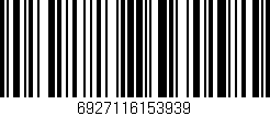 Código de barras (EAN, GTIN, SKU, ISBN): '6927116153939'
