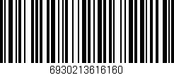 Código de barras (EAN, GTIN, SKU, ISBN): '6930213616160'