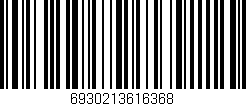 Código de barras (EAN, GTIN, SKU, ISBN): '6930213616368'