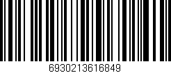 Código de barras (EAN, GTIN, SKU, ISBN): '6930213616849'