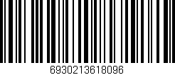Código de barras (EAN, GTIN, SKU, ISBN): '6930213618096'