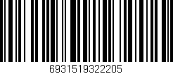 Código de barras (EAN, GTIN, SKU, ISBN): '6931519322205'