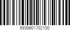 Código de barras (EAN, GTIN, SKU, ISBN): '6939801702100'