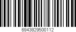Código de barras (EAN, GTIN, SKU, ISBN): '6943829500112'