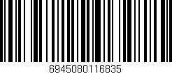 Código de barras (EAN, GTIN, SKU, ISBN): '6945080116835'