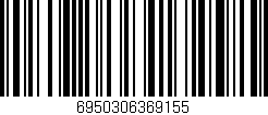 Código de barras (EAN, GTIN, SKU, ISBN): '6950306369155'