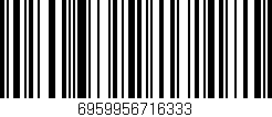Código de barras (EAN, GTIN, SKU, ISBN): '6959956716333'