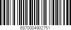 Código de barras (EAN, GTIN, SKU, ISBN): '6970004902751'