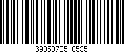 Código de barras (EAN, GTIN, SKU, ISBN): '6985078510535'