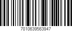 Código de barras (EAN, GTIN, SKU, ISBN): '7010639563947'