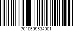 Código de barras (EAN, GTIN, SKU, ISBN): '7010639564081'