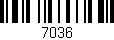 Código de barras (EAN, GTIN, SKU, ISBN): '7036'