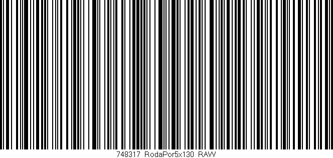 Código de barras (EAN, GTIN, SKU, ISBN): '748317_RodaPor5x130_RAW'