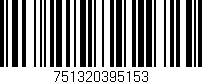 Código de barras (EAN, GTIN, SKU, ISBN): '751320395153'