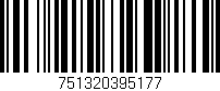 Código de barras (EAN, GTIN, SKU, ISBN): '751320395177'