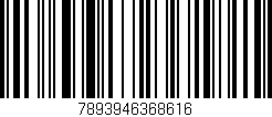 Código de barras (EAN, GTIN, SKU, ISBN): '7893946368616'