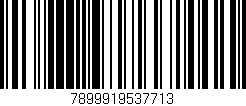 Código de barras (EAN, GTIN, SKU, ISBN): '7899919537713'