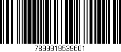 Código de barras (EAN, GTIN, SKU, ISBN): '7899919539601'