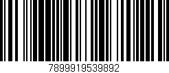 Código de barras (EAN, GTIN, SKU, ISBN): '7899919539892'