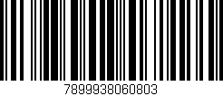 Código de barras (EAN, GTIN, SKU, ISBN): '7899938060803'