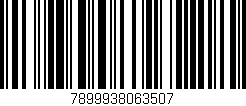 Código de barras (EAN, GTIN, SKU, ISBN): '7899938063507'