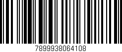 Código de barras (EAN, GTIN, SKU, ISBN): '7899938064108'
