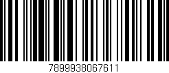 Código de barras (EAN, GTIN, SKU, ISBN): '7899938067611'