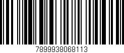 Código de barras (EAN, GTIN, SKU, ISBN): '7899938068113'