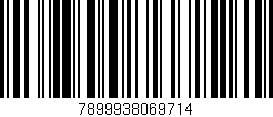 Código de barras (EAN, GTIN, SKU, ISBN): '7899938069714'