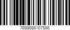 Código de barras (EAN, GTIN, SKU, ISBN): '7899998107586'