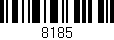 Código de barras (EAN, GTIN, SKU, ISBN): '8185'