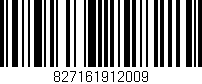 Código de barras (EAN, GTIN, SKU, ISBN): '827161912009'