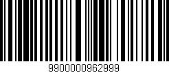 Código de barras (EAN, GTIN, SKU, ISBN): '9900000962999'