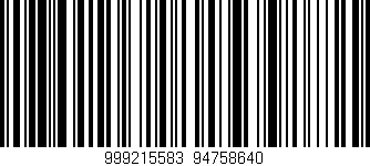 Código de barras (EAN, GTIN, SKU, ISBN): '999215583|94758640'