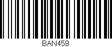 Código de barras (EAN, GTIN, SKU, ISBN): 'BAN459'