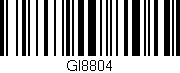 Código de barras (EAN, GTIN, SKU, ISBN): 'GI8804'