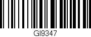 Código de barras (EAN, GTIN, SKU, ISBN): 'GI9347'