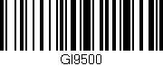 Código de barras (EAN, GTIN, SKU, ISBN): 'GI9500'